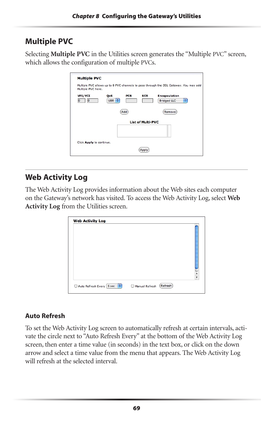 Multiple pvc, Web activity log, 69 web activity log | Actiontec electronic Actiontec Wireless DSL Gateway GT704WG User Manual | Page 74 / 123