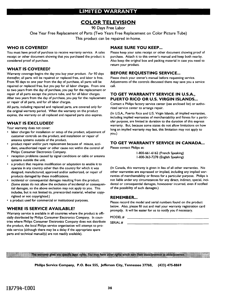 Who is covered, What is covered, What is excluded | Where is service available, Make sure you keep, Before requesting service, To get warranty service in canada, Remember, Limited warranty color television | Philips TS3654C User Manual | Page 36 / 36