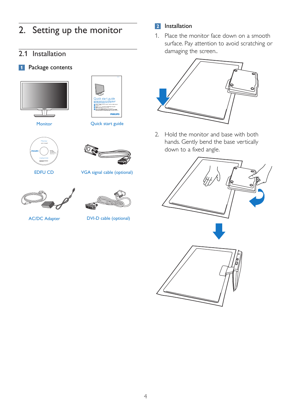 Setting up the monitor, 1 installation, Package contents | Philips Brilliance LED monitor with 2ms 239CL2SB Blade 23" 58.4 cm Full HD User Manual | Page 6 / 50