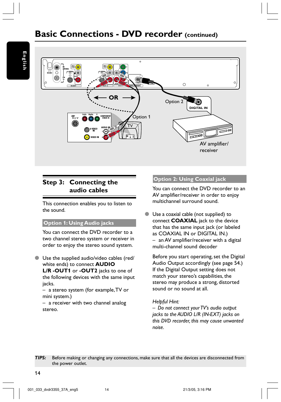 Basic connections - dvd recorder, Step 3: connecting the audio cables | Philips DVDR3355-37B User Manual | Page 14 / 60