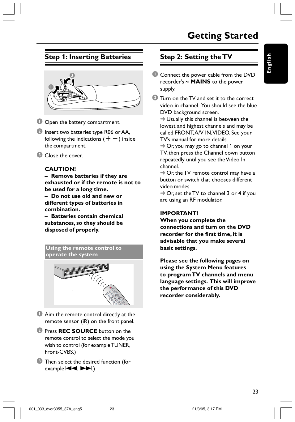 Getting started, Step 1: inserting batteries, Step 2: setting the tv 1 | Philips DVDR3355-37B User Manual | Page 23 / 60