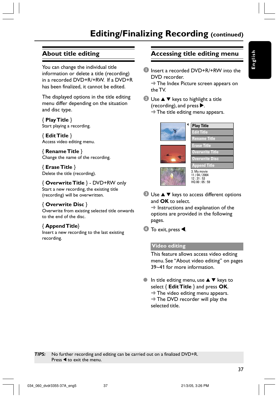 Editing/finalizing recording, About title editing, Accessing title editing menu 1 | Philips DVDR3355-37B User Manual | Page 37 / 60