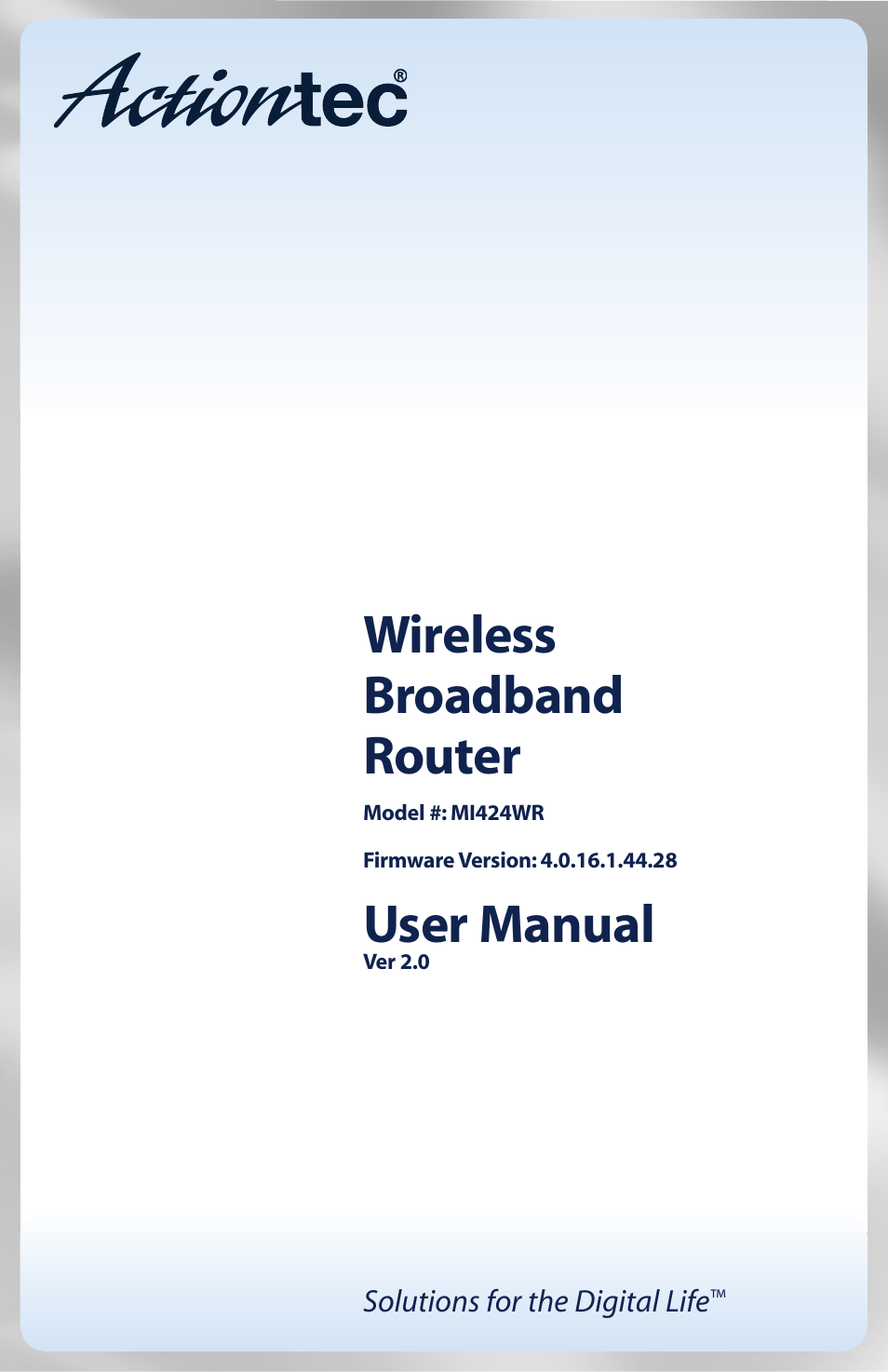 Actiontec MI424WR (GigE) User Manual | 171 pages
