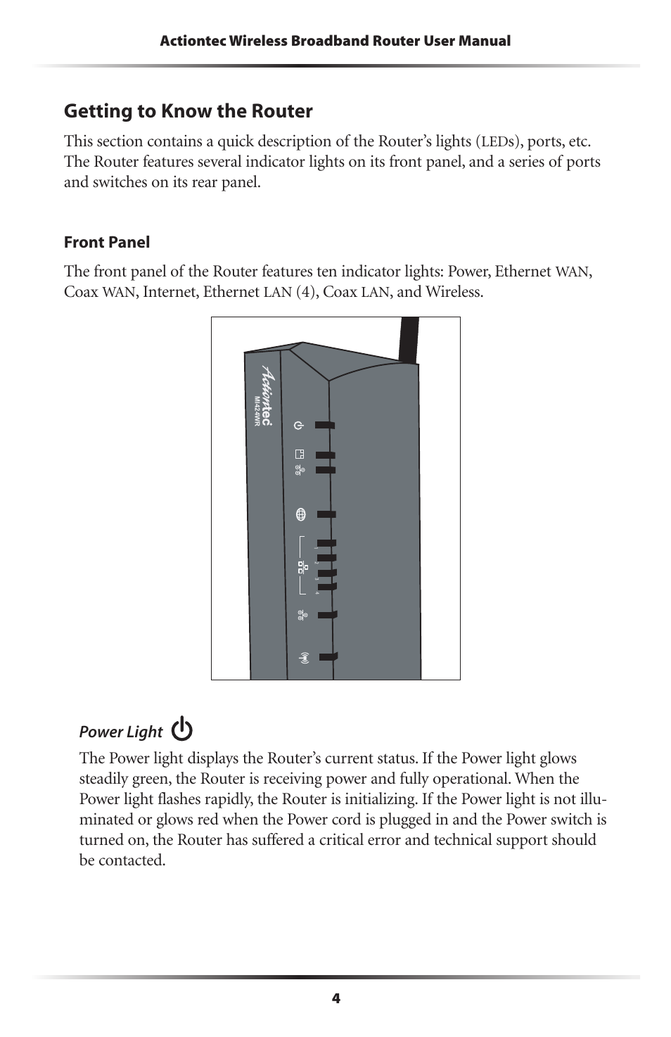 Getting to know the router, Coax, Internet, ethernet | 4), coax, And wireless | Actiontec MI424WR (GigE) User Manual | Page 7 / 171