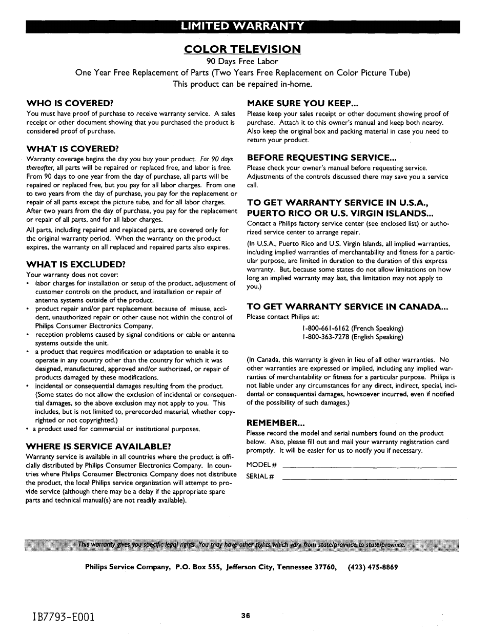 Limited warranty, Color television, Who is covered | What is covered, What is excluded, Where is service available, Make sure you keep, Before requesting service, To get warranty service in canada, Remember | Philips TS3254C User Manual | Page 36 / 36