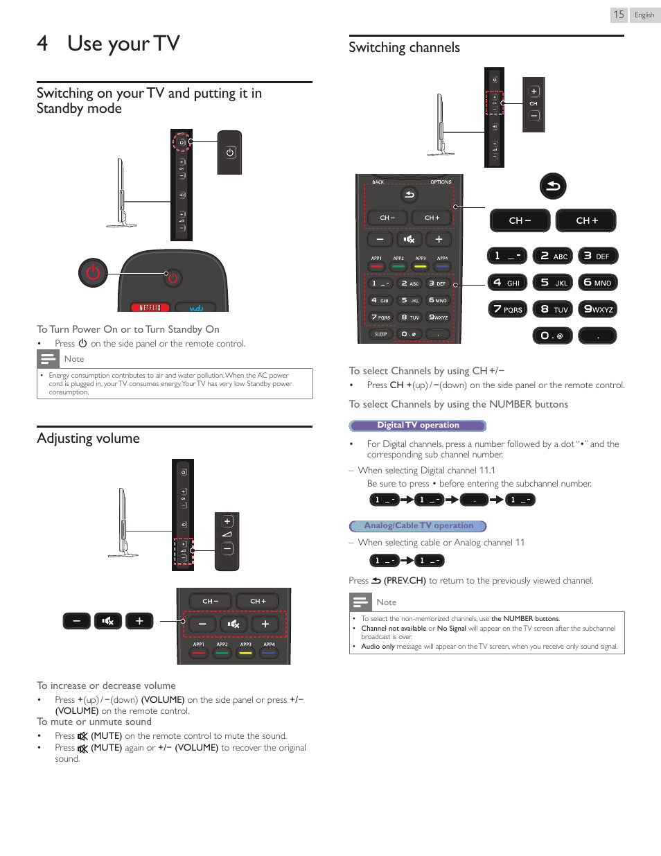 4 use your tv, Switching on your tv and putting it instandby mode, Adjusting volume | Switching channels, 4use your tv | Philips 55PFL5907-F7 User Manual | Page 15 / 67