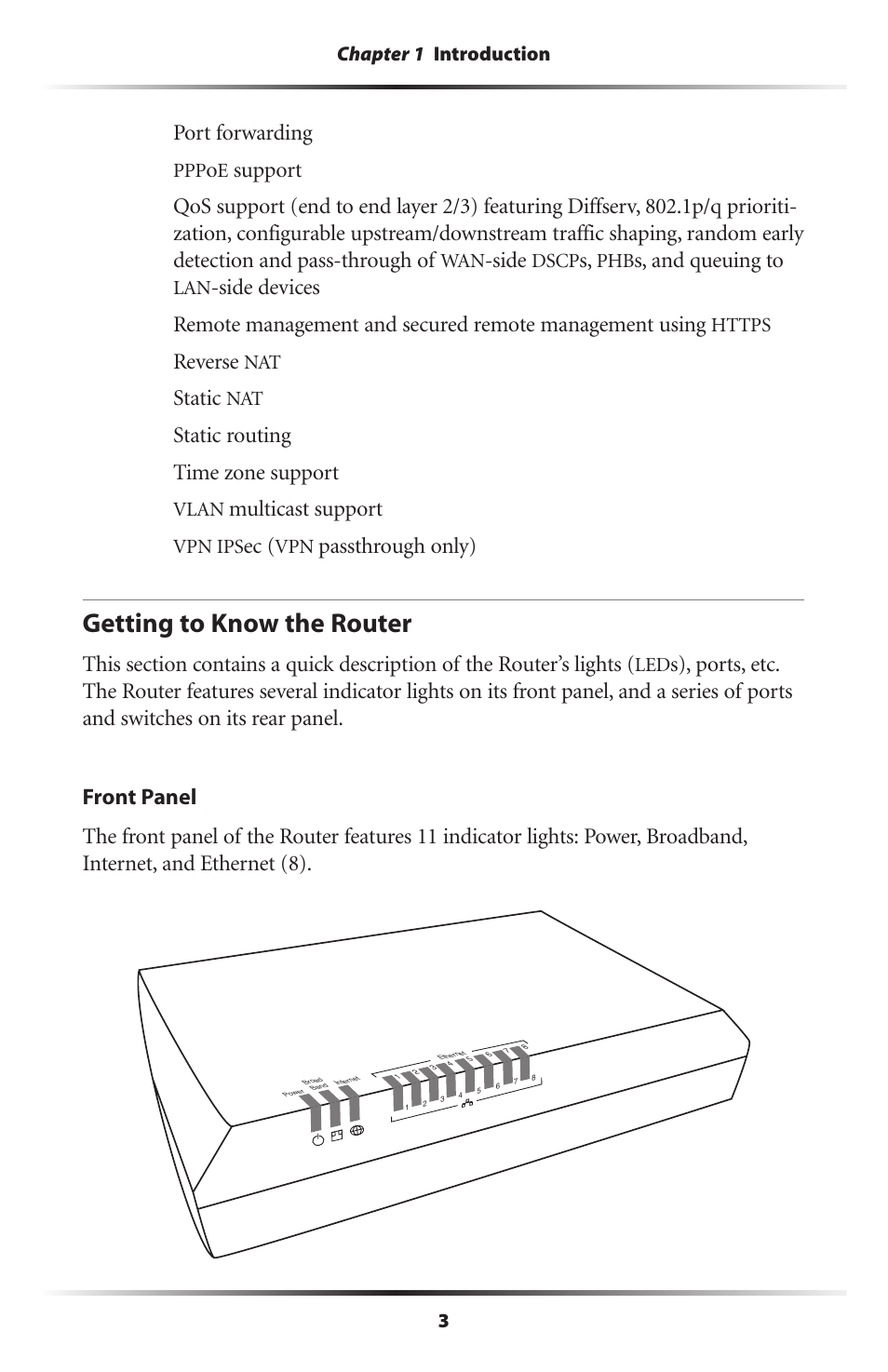 Getting to know the router, Port forwarding, Side | S, and queuing to, Reverse, Static, Static routing time zone support, Multicast support, Passthrough only) | Actiontec electronic MI408 User Manual | Page 5 / 140