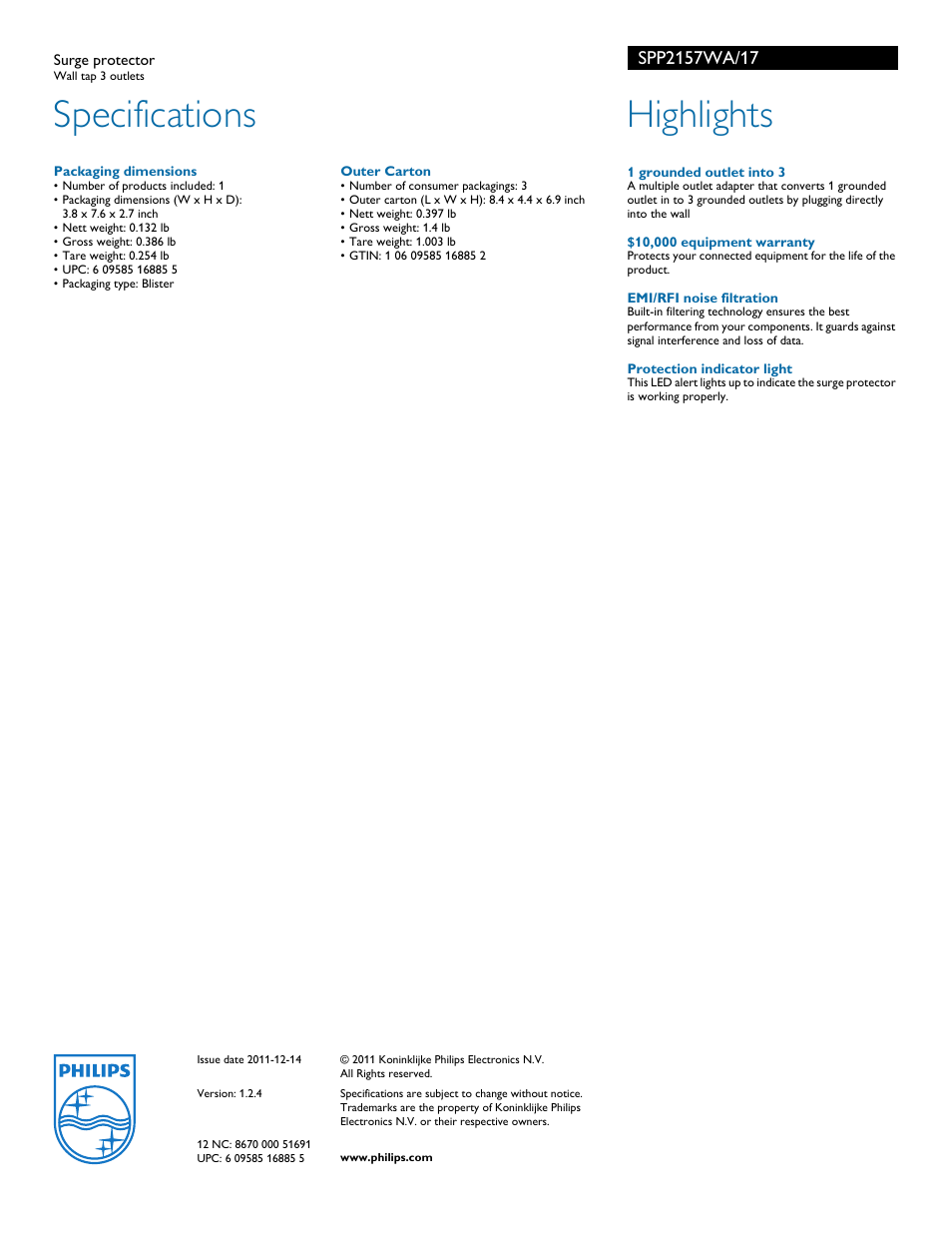 Specifications, Highlights | Philips Surge protector SPP2157WA Wall tap 3 outlets User Manual | Page 2 / 2