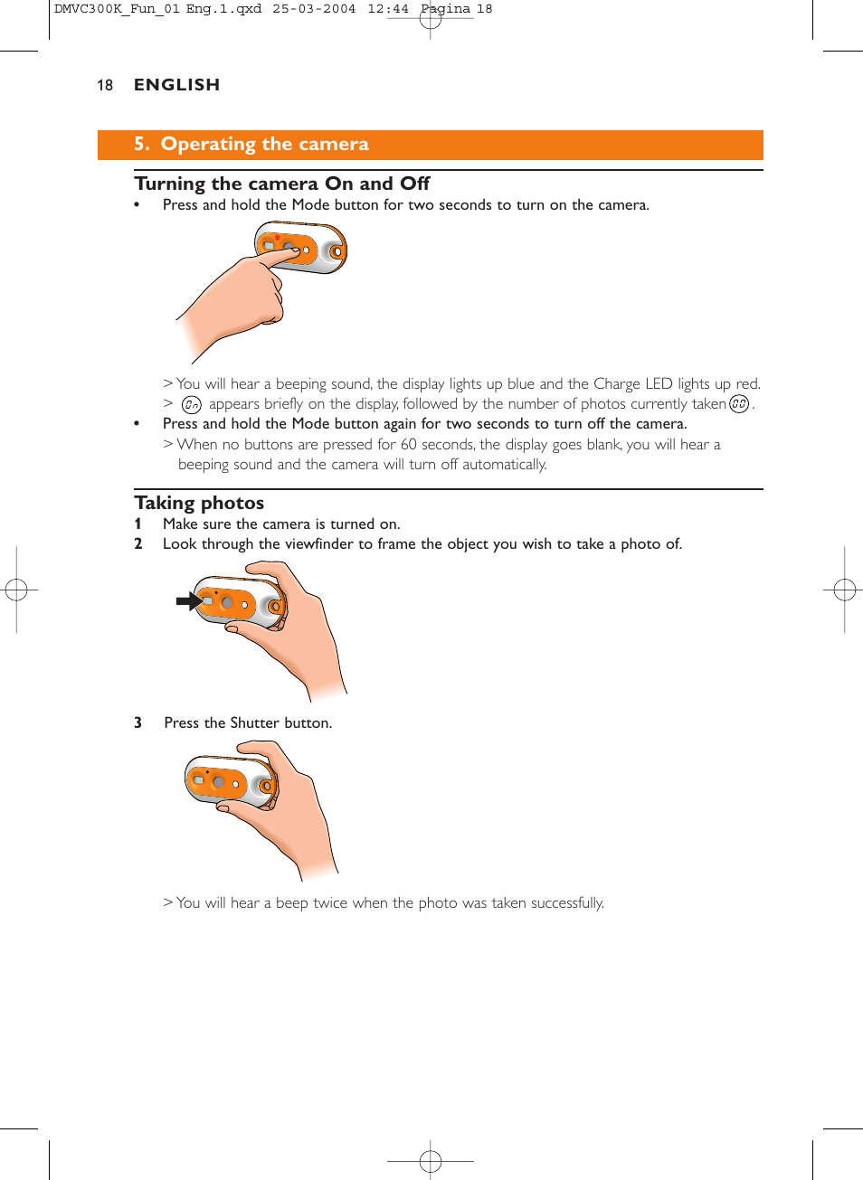 Operating the camera turning the camera on and off, Taking photos | Philips DMVC300K-37 User Manual | Page 18 / 34
