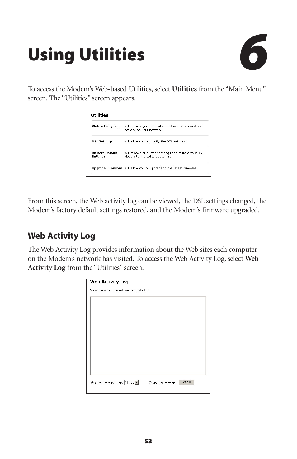 Using utilities, Web activity log | Actiontec electronic GT701 User Manual | Page 56 / 115