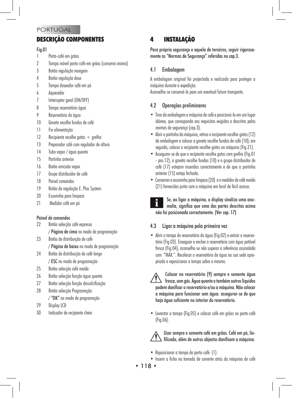 Descrição componentes, 4instalação | Philips 9314SC0B0119 User Manual | Page 118 / 132