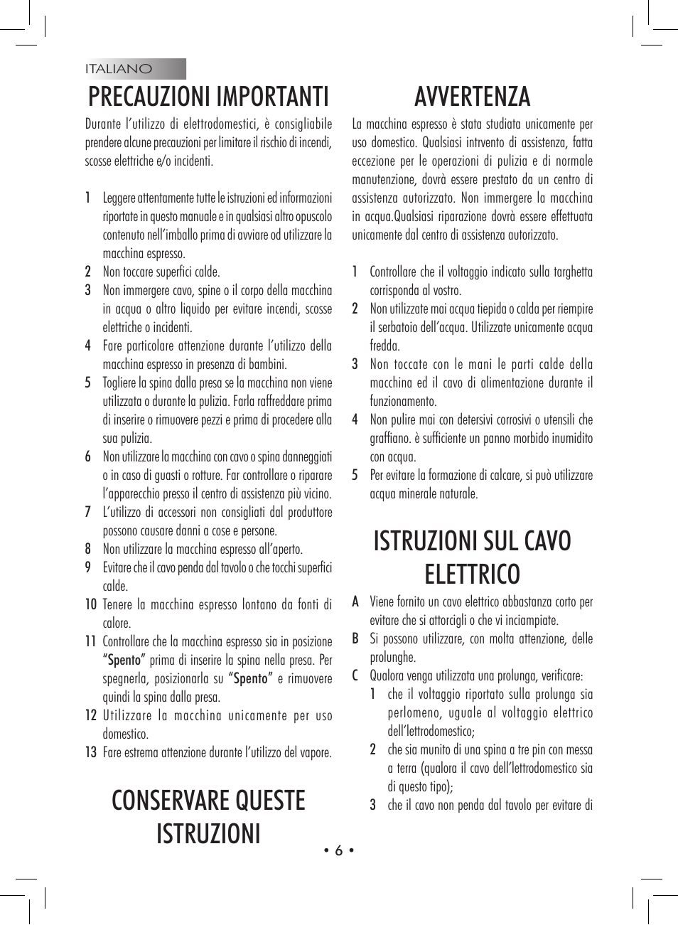 Precauzioni importanti, Conservare queste istruzioni avvertenza, Istruzioni sul cavo elettrico | Philips 9314SC0B0119 User Manual | Page 6 / 132