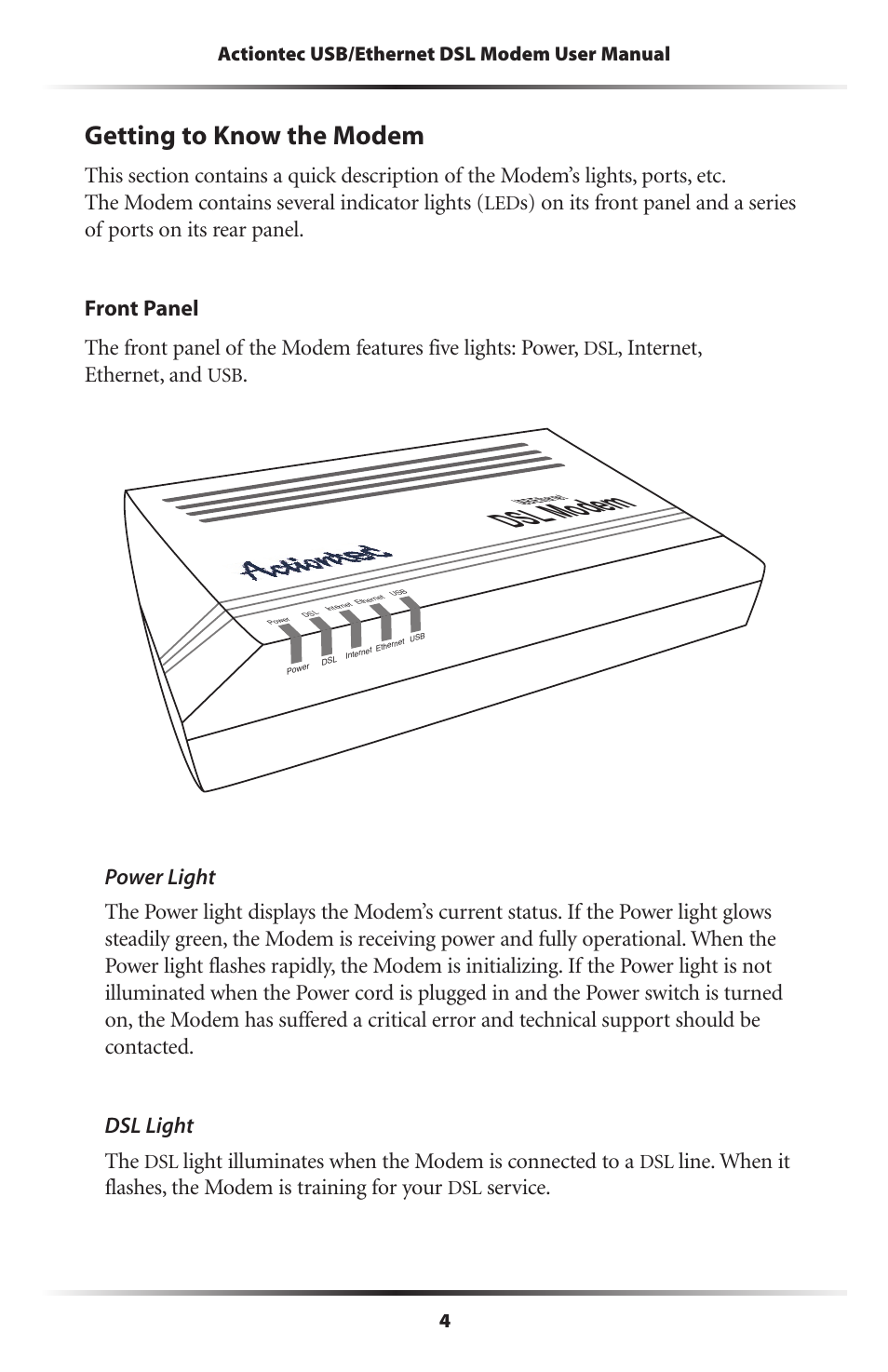 Getting to know the modem, Dsl modem, Internet, ethernet, and | Light illuminates when the modem is connected to a, Service | Actiontec electronic GT701A User Manual | Page 7 / 119