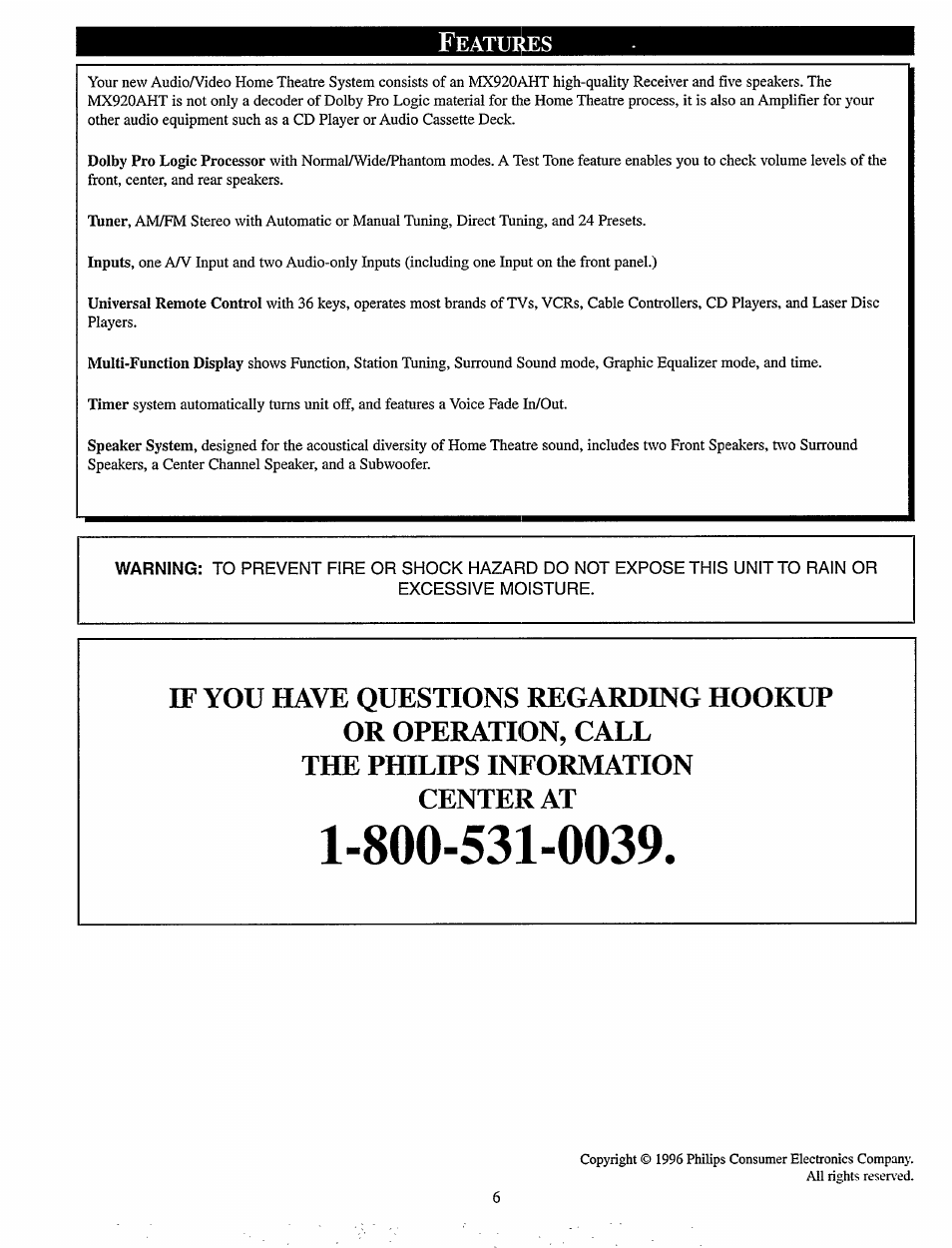 Featui^es, Excessive moisture, Features | Philips MX920AHT-37 User Manual | Page 6 / 40