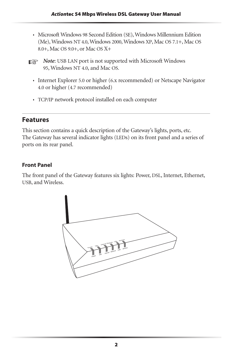 Features, Microsoft windows, Second edition | Windows millennium edition (me), windows, Windows, Or mac, Port is not supported with microsoft windows, And mac, Internet explorer, Or higher | Actiontec electronic GT701-WG User Manual | Page 5 / 149