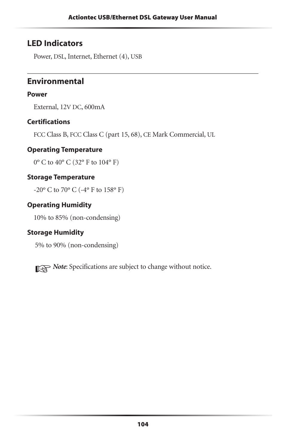Led indicators, Environmental, 104 environmental | Actiontec electronic DSL GATEWAY GT704 User Manual | Page 107 / 121