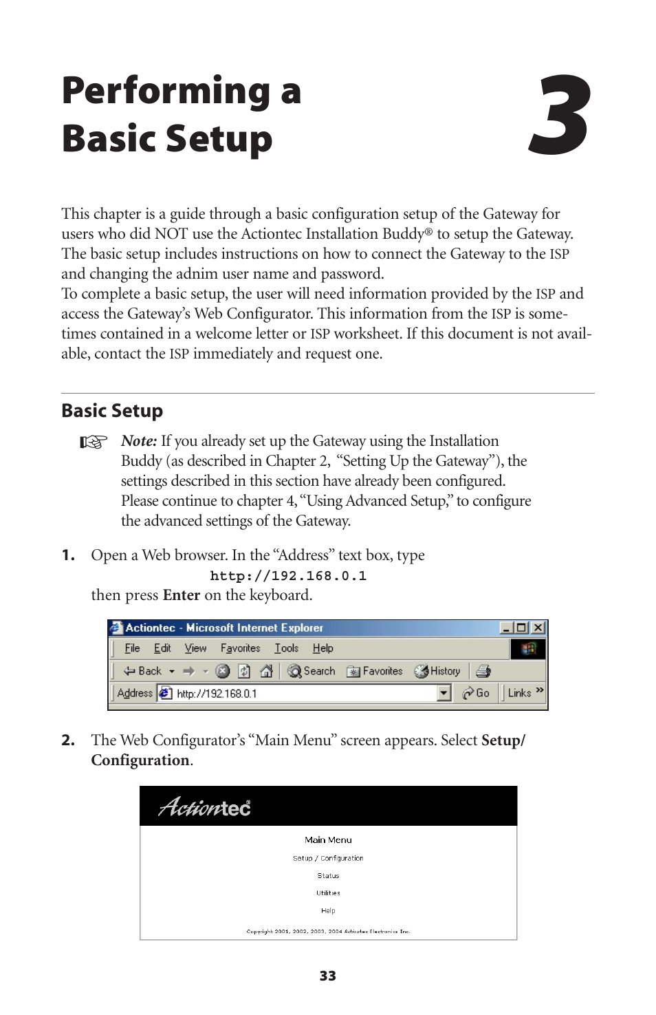 Performing a basic setup, Basic setup | Actiontec electronic DSL GATEWAY GT704 User Manual | Page 36 / 121