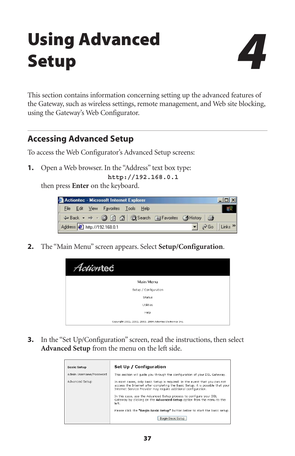 Using advanced setup, Accessing advanced setup | Actiontec electronic DSL GATEWAY GT704 User Manual | Page 40 / 121