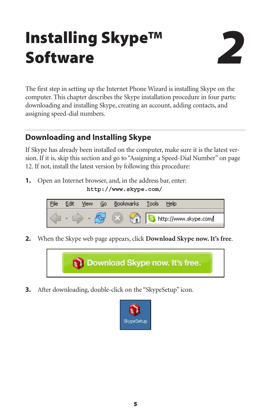 Installing skype™ software, Downloading and installing skype | Actiontec electronic UP101 User Manual | Page 8 / 41