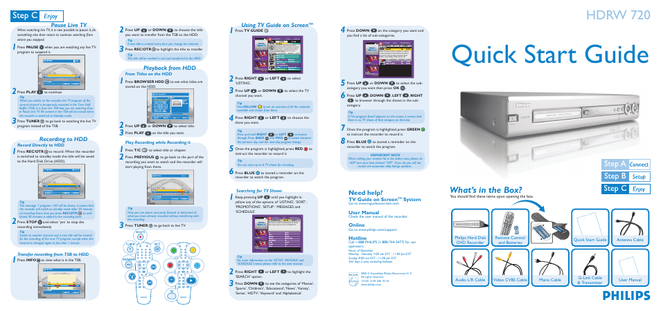 Quick start guide, Philips, Hdrw 720 | What’s in the box, Need help, Pause live tv, Recording to hdd, Playback from hdd, Using tv guide on screen, Tv guide on screen | Philips HDRW720-17 User Manual | Page 2 / 2