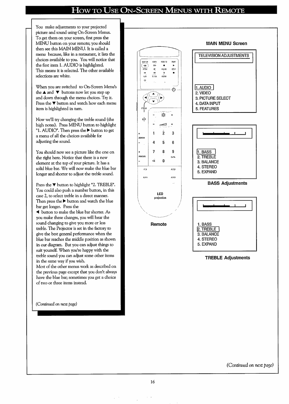 Main menu screen, Remote, Bass adjustments | Treble adjustments, Creen, Enus, With, Emote | Philips LC3500G199 User Manual | Page 16 / 44