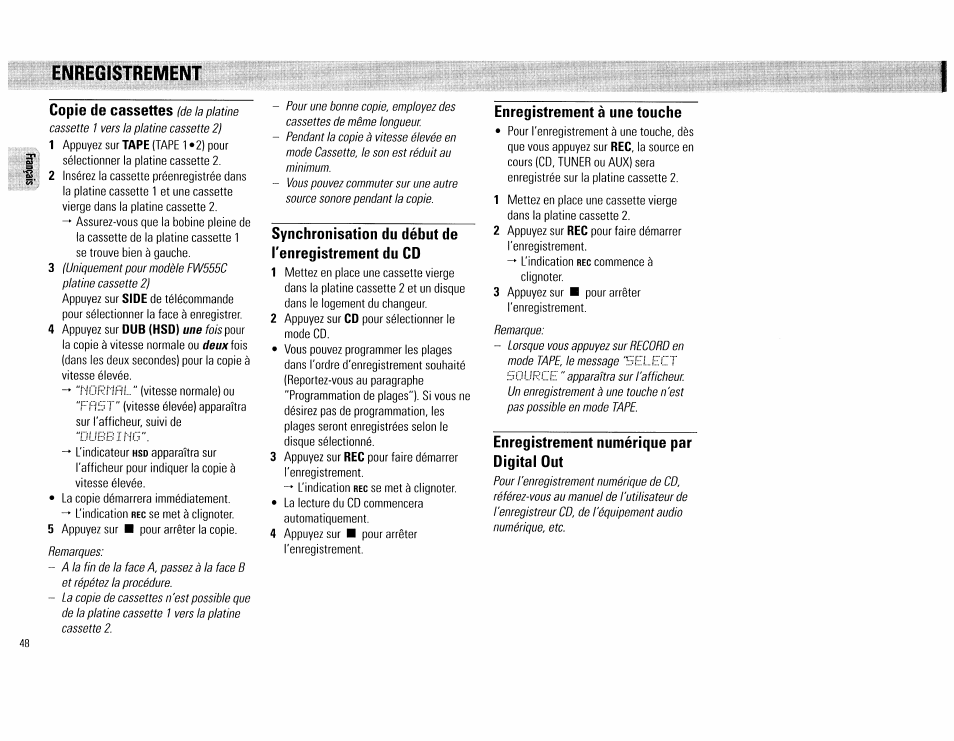 Enregistrement, Copie de cassettes (de ìa piatine, Synchronisation du début de l'enregistrement du cd | Enregistrement à une touche, Enregistrement numérique par digital dut, Enregistrement copie de cassettes, Une touche | Philips FW555C37 User Manual | Page 48 / 80