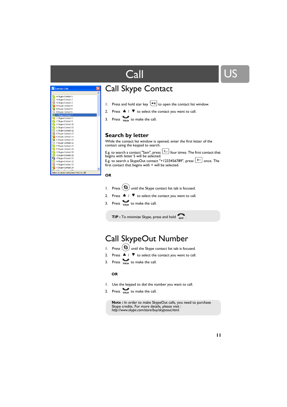 Call, Call skype contact, Search by letter | Call skypeout number | Philips VOIP0801B-37 User Manual | Page 11 / 26