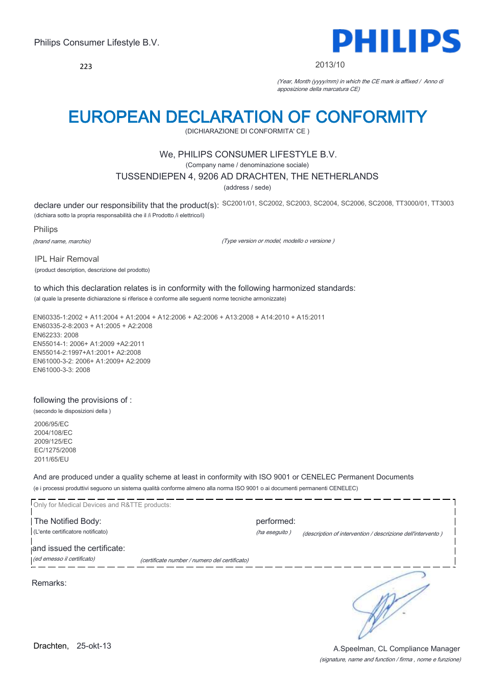 European declaration of conformity | Philips Lumea Precision Plus IPL hair removal system SC2008-11 For use on body face bikini 15 minutes to treat lower legs Lifetime >140.000 light pulses Cordless design User Manual | Page 10 / 22