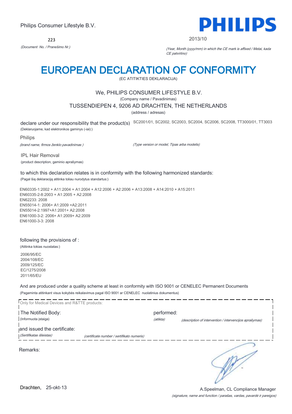 European declaration of conformity | Philips Lumea Precision Plus IPL hair removal system SC2008-11 For use on body face bikini 15 minutes to treat lower legs Lifetime >140.000 light pulses Cordless design User Manual | Page 11 / 22