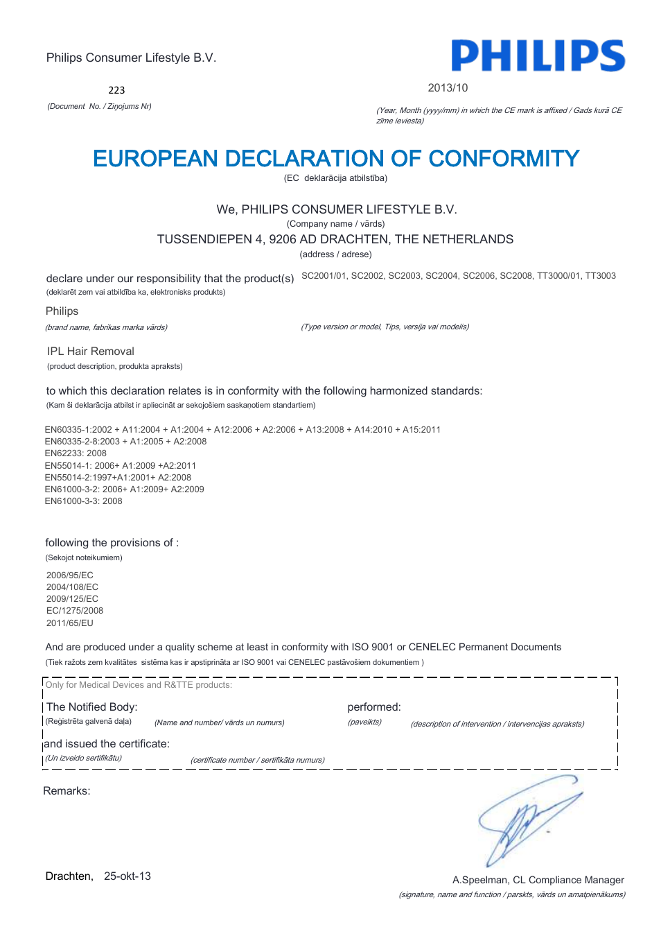 European declaration of conformity | Philips Lumea Precision Plus IPL hair removal system SC2008-11 For use on body face bikini 15 minutes to treat lower legs Lifetime >140.000 light pulses Cordless design User Manual | Page 12 / 22