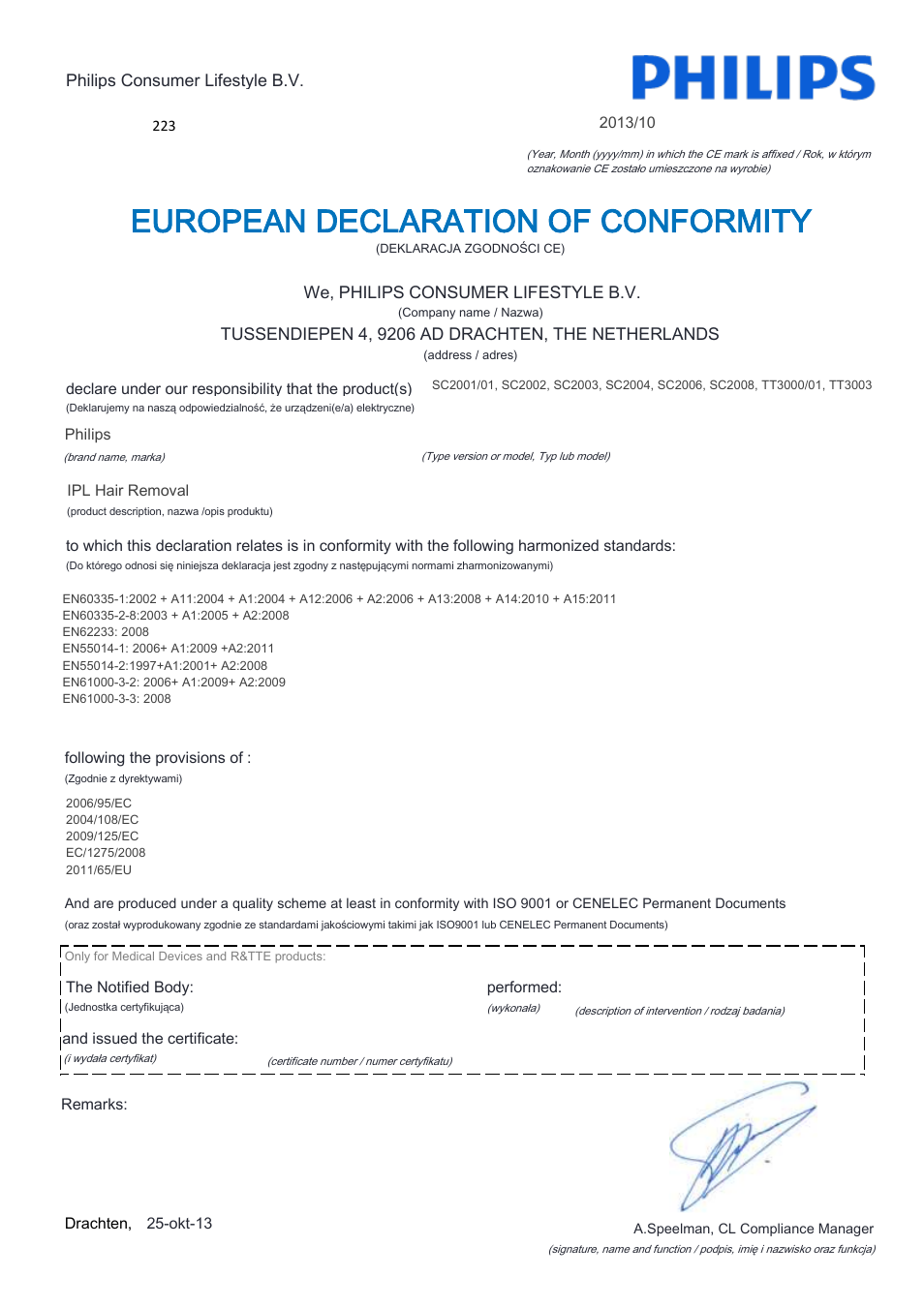 European declaration of conformity | Philips Lumea Precision Plus IPL hair removal system SC2008-11 For use on body face bikini 15 minutes to treat lower legs Lifetime >140.000 light pulses Cordless design User Manual | Page 13 / 22