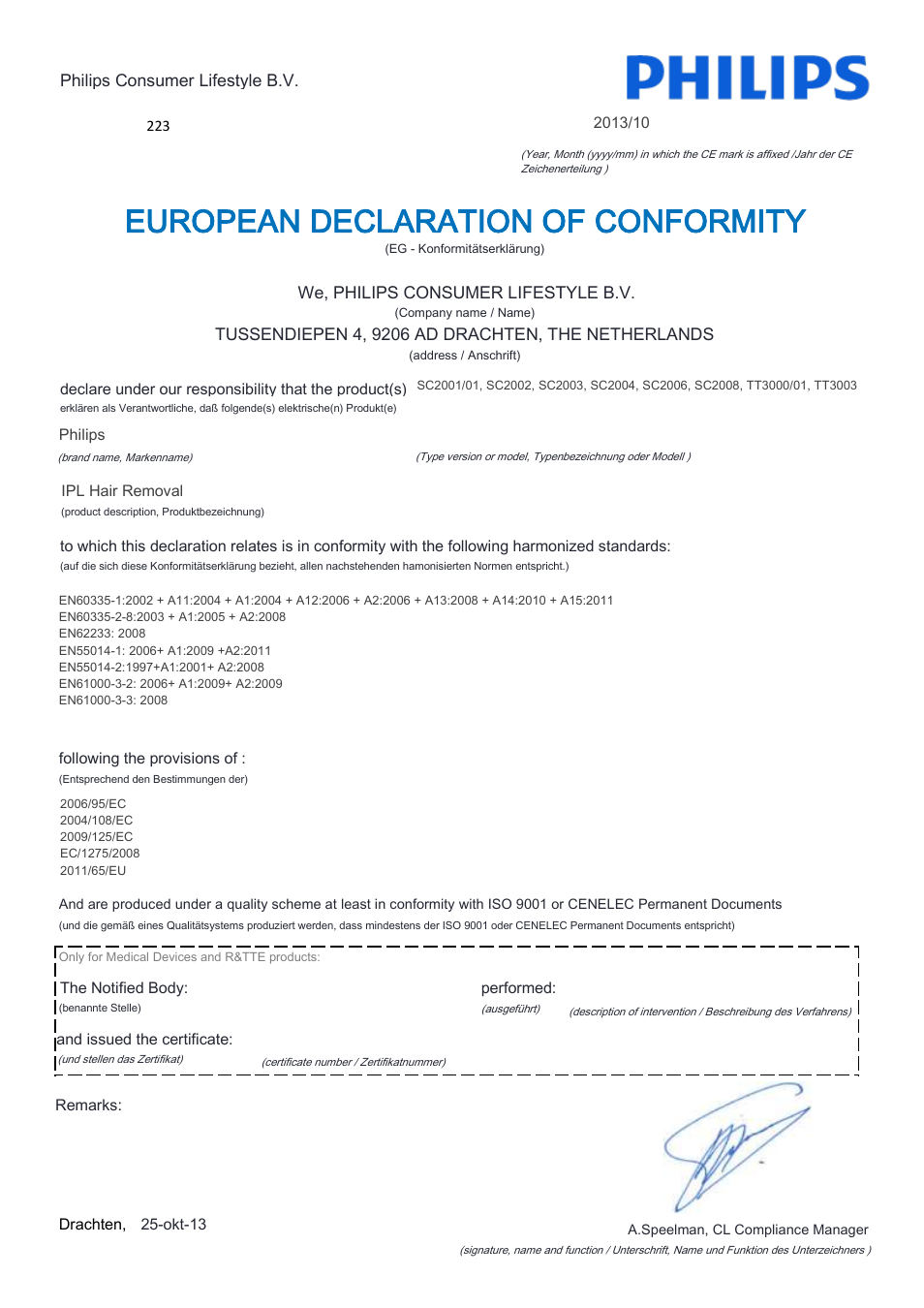 European declaration of conformity | Philips Lumea Precision Plus IPL hair removal system SC2008-11 For use on body face bikini 15 minutes to treat lower legs Lifetime >140.000 light pulses Cordless design User Manual | Page 2 / 22