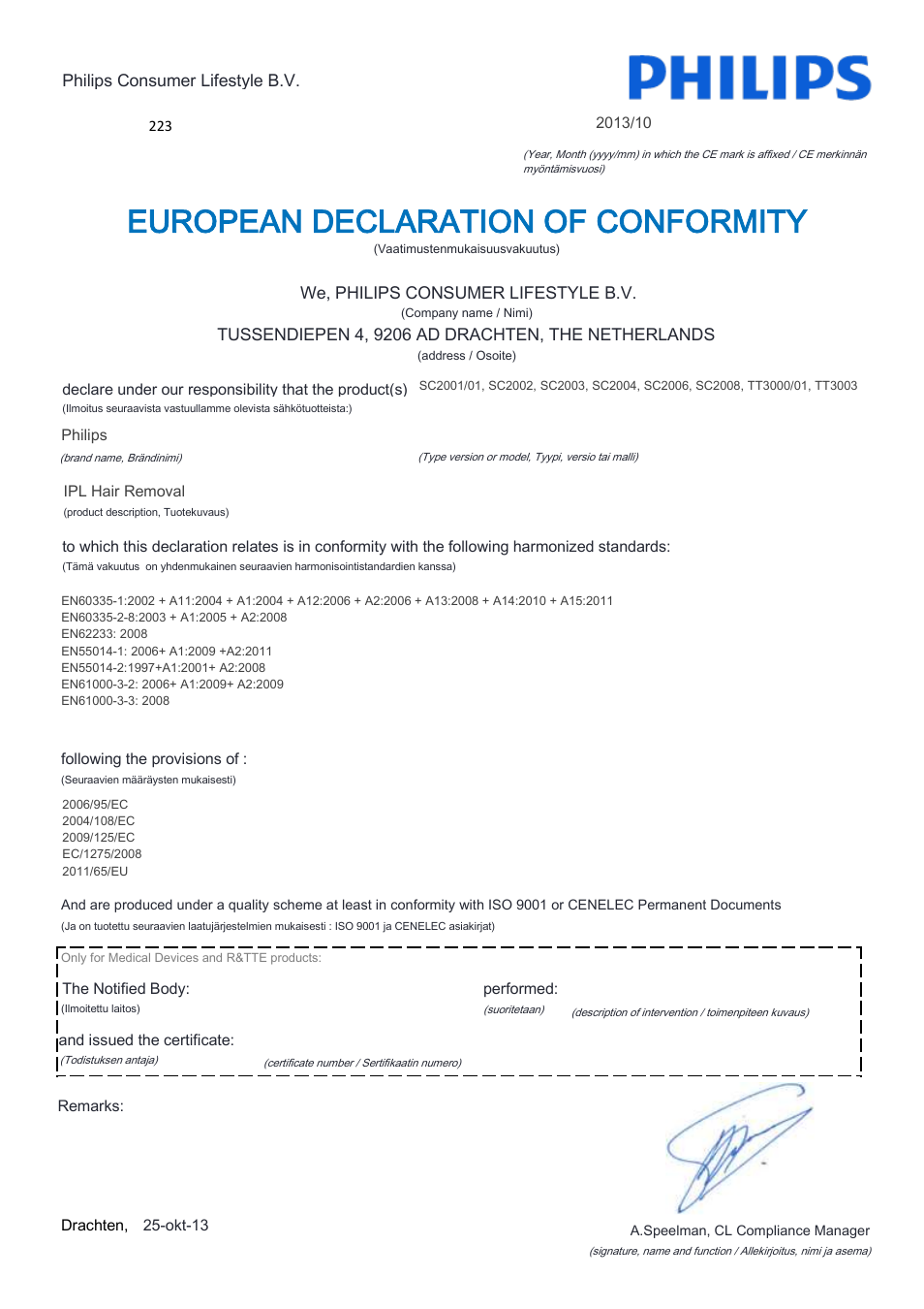 European declaration of conformity | Philips Lumea Precision Plus IPL hair removal system SC2008-11 For use on body face bikini 15 minutes to treat lower legs Lifetime >140.000 light pulses Cordless design User Manual | Page 8 / 22