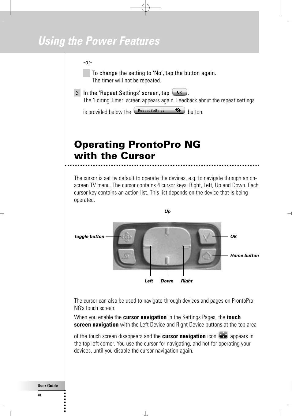 Using the power features, Operating prontopro ng with the cursor | Philips TSU7000-37 User Manual | Page 48 / 70