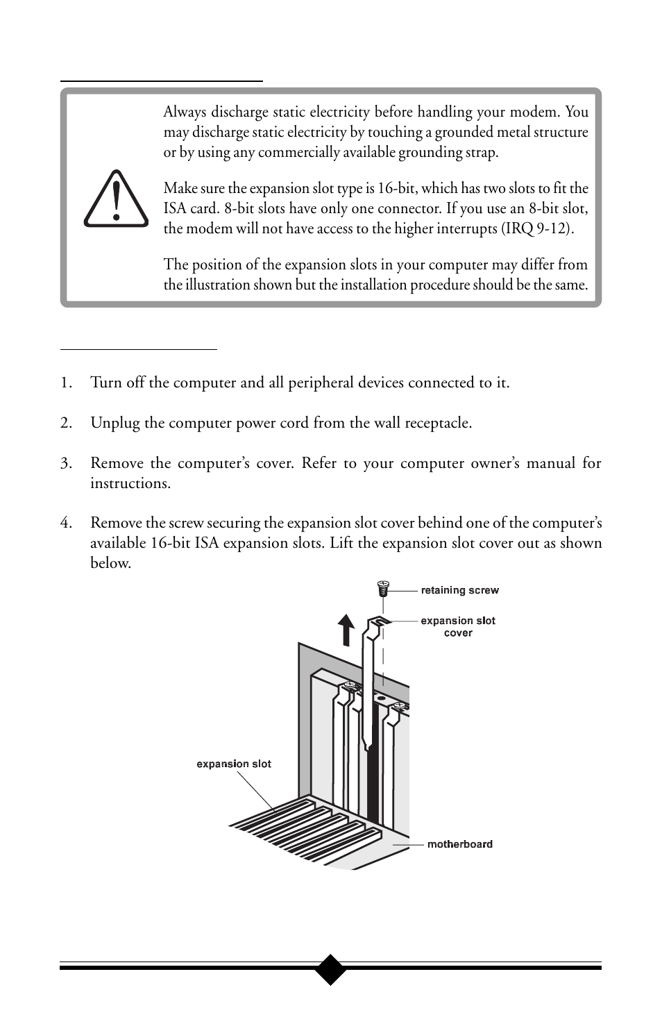 Installing the modem, Hardware installation | Actiontec electronic 56K ISA Lite User Manual | Page 9 / 41