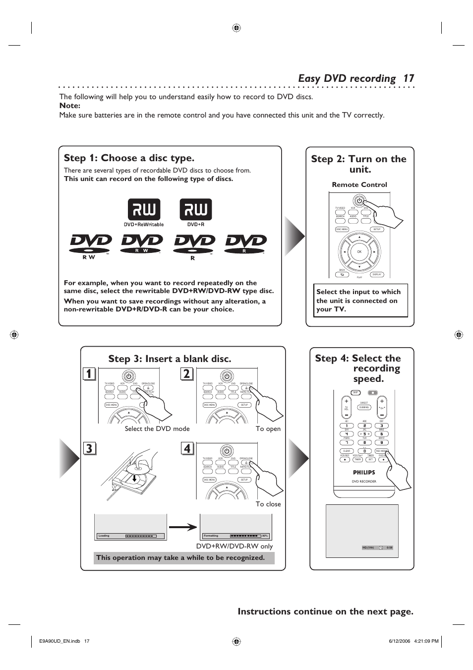 17 easy dvd recording, Step 1: choose a disc type, Step 3: insert a blank disc | Step 2: turn on the unit, Step 4: select the recording speed, Instructions continue on the next page, This operation may take a while to be recognized, Remote control | Philips DVDR3435V-37 User Manual | Page 17 / 104