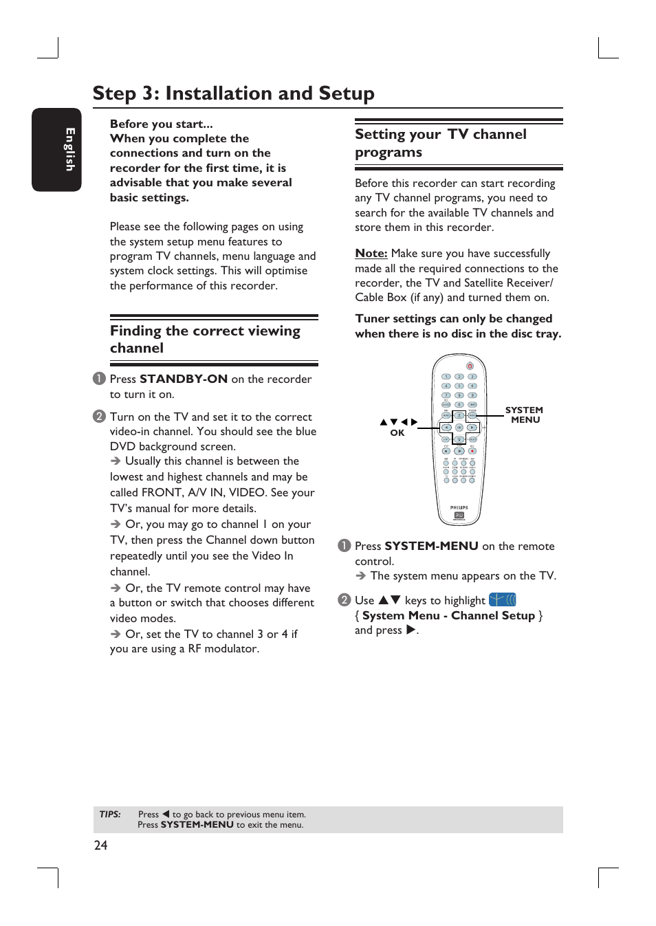 Step 3: installation and setup, Finding the correct viewing channel, Setting your tv channel programs | Philips DVDR3390-37 User Manual | Page 24 / 67