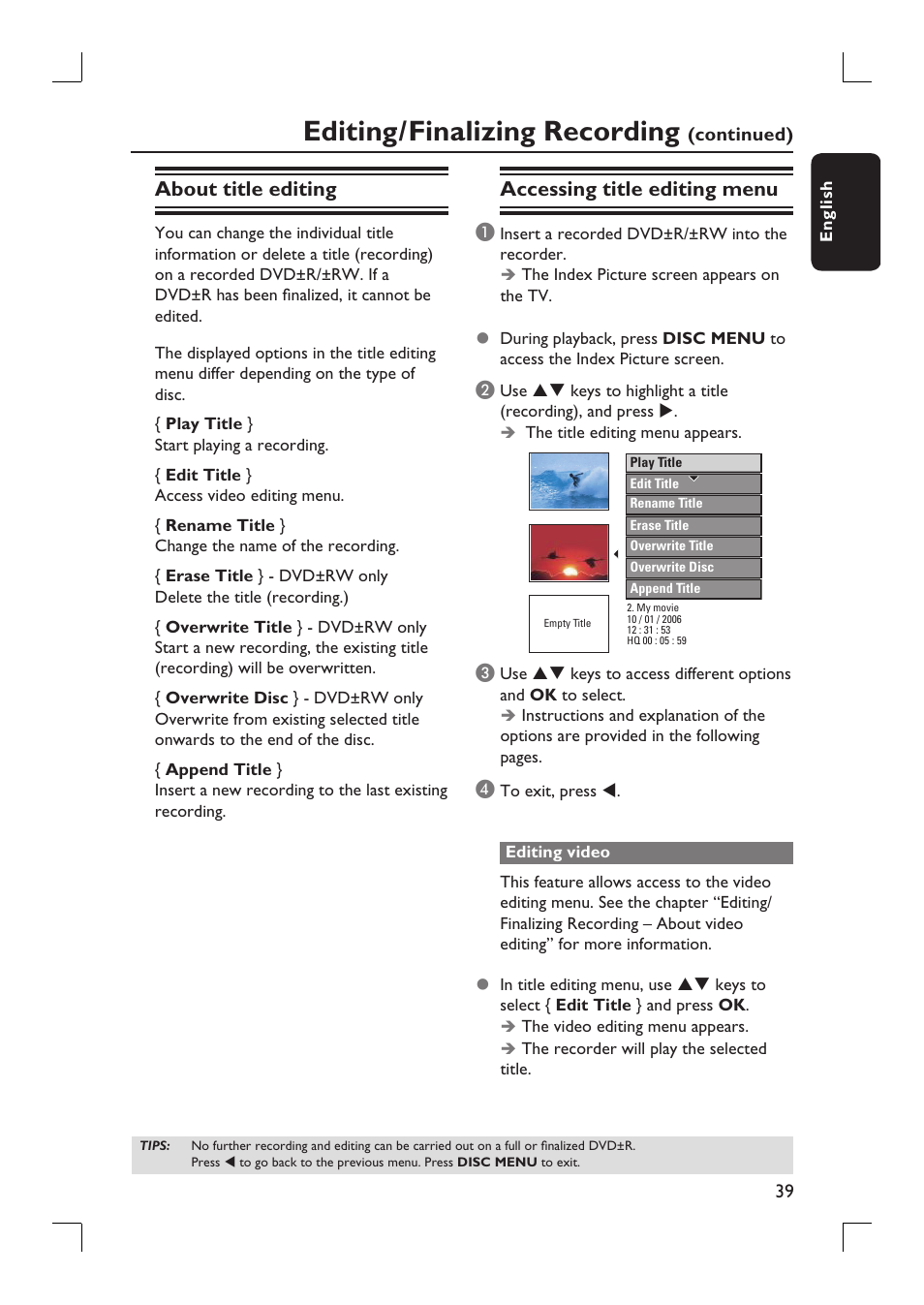 Editing/finalizing recording, About title editing, Accessing title editing menu | Philips DVDR3390-37 User Manual | Page 39 / 67