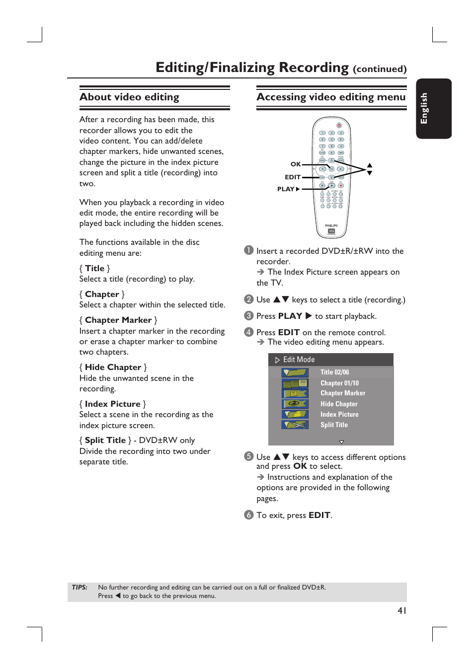 Editing/finalizing recording, About video editing, Accessing video editing menu | Philips DVDR3390-37 User Manual | Page 41 / 67