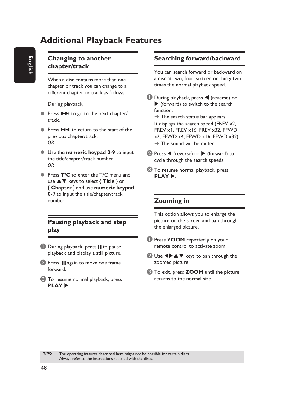 Additional playback features, Changing to another chapter/track, Pausing playback and step play | Searching forward/backward, Zooming in | Philips DVDR3390-37 User Manual | Page 48 / 67