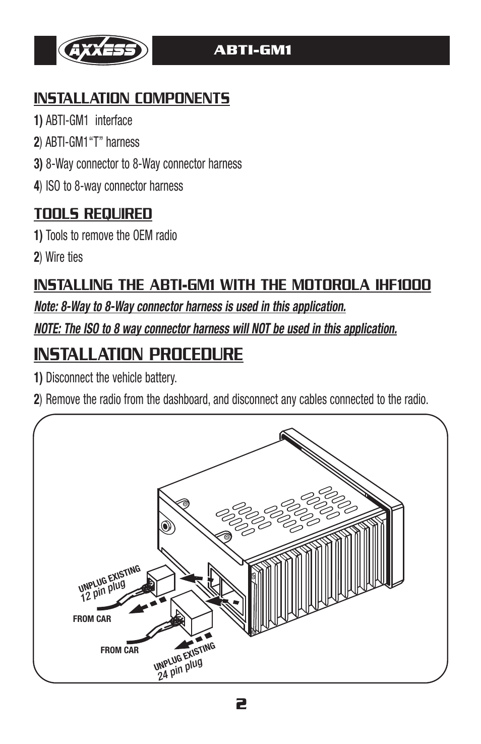 Installation procedure, Installation components, Tools required | Abti-gm1, 1) tools to remove the oem radio 2 ) wire ties | Axxess Interface ABTI-GM1 User Manual | Page 3 / 8