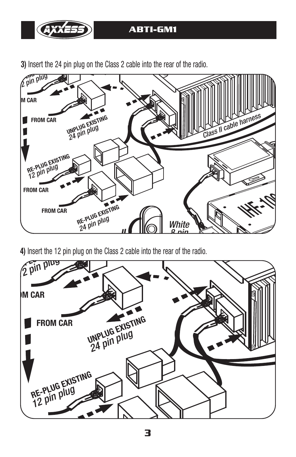 Clas s ii cab le h arne ss, Ihf-1000 keypad, 24 p in p lug 12 p in p lug | Abti-gm1, 8 pin, Plug white | Axxess Interface ABTI-GM1 User Manual | Page 4 / 8