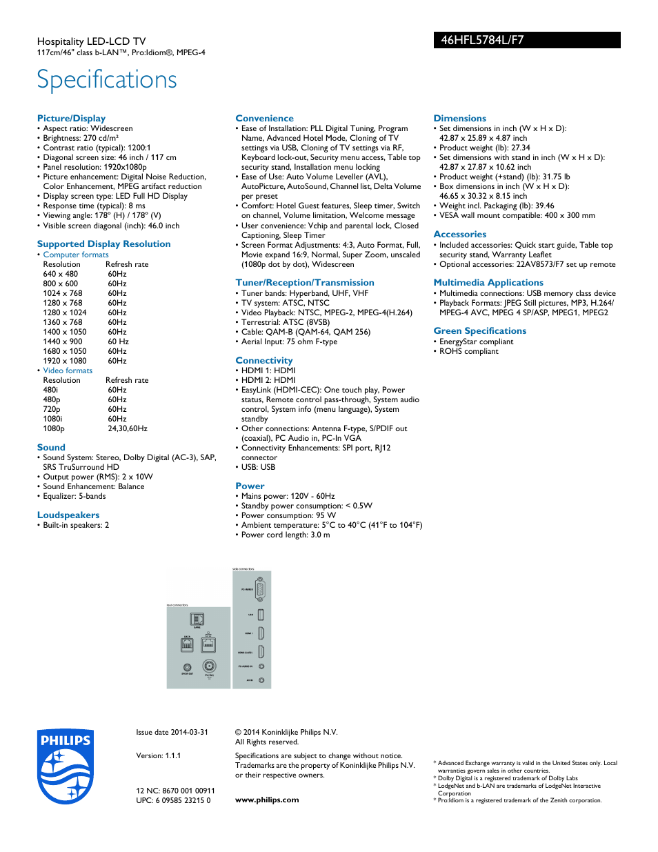 Specifications | Philips Hospitality LED-LCD TV 46HFL5784L 117cm-46" class b-LAN™ ProIdiom® MPEG-4 User Manual | Page 3 / 3