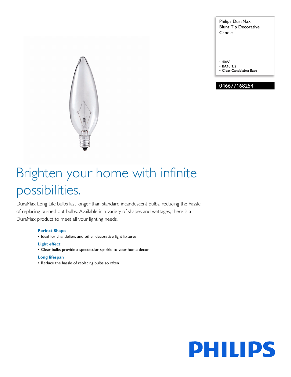 Philips DuraMax Blunt Tip Decorative Candle 046677168254 40W BA10 1-2 Clear Candelabra Base User Manual | 2 pages