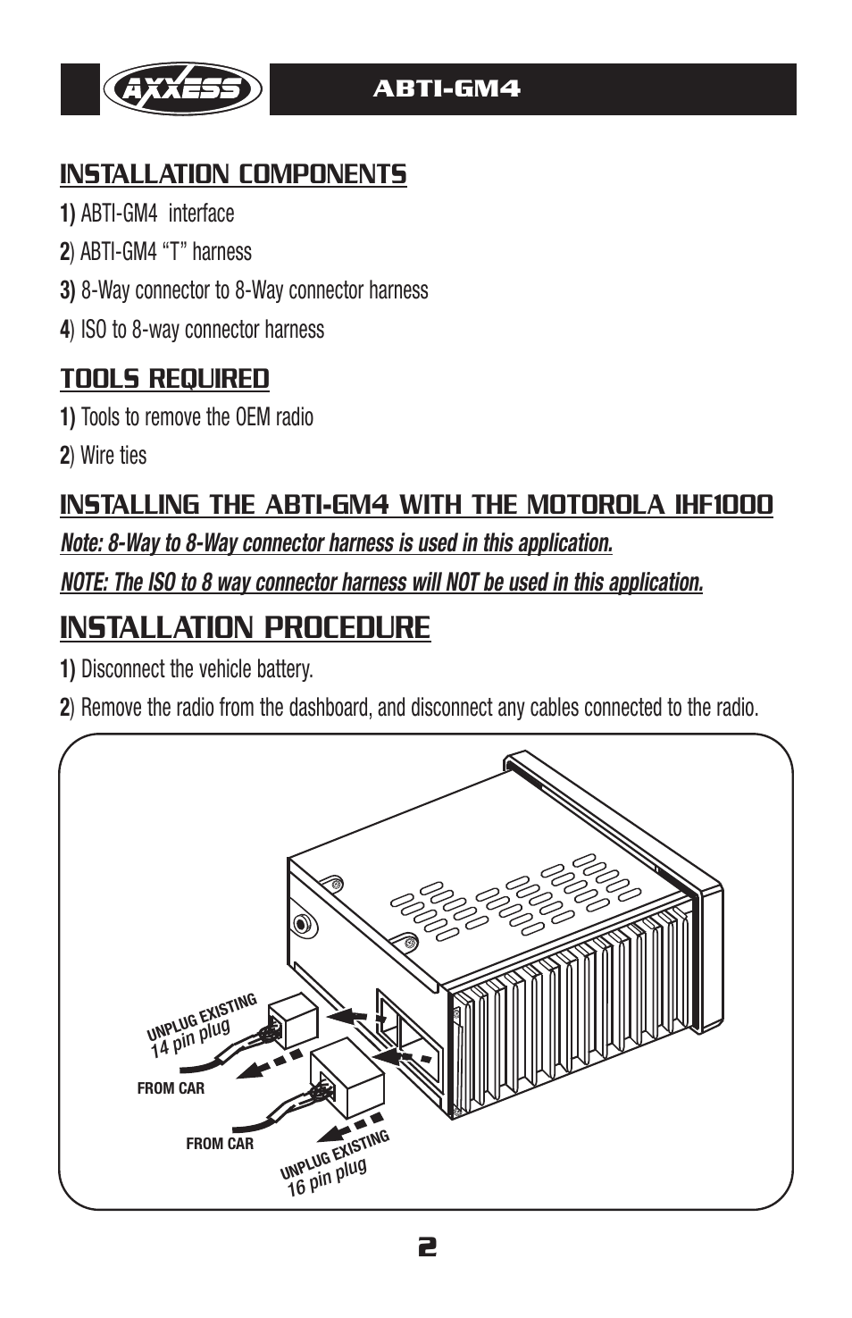 Installation procedure, Installation components, Tools required | Abti-gm4, 1) tools to remove the oem radio 2 ) wire ties | Axxess Interface ABTI-GM4 User Manual | Page 3 / 8