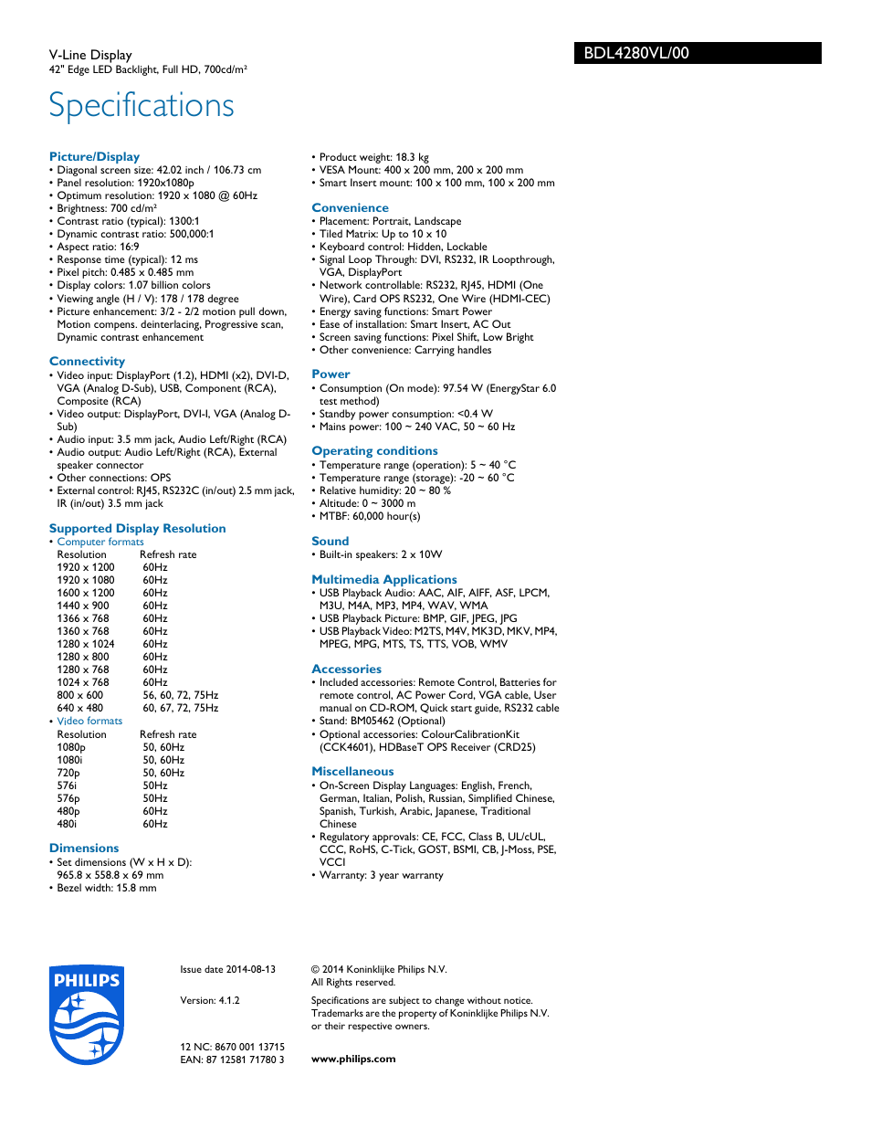 Specifications | Philips Signage Solutions V-Line Display BDL4280VL 42" Edge LED Backlight Full HD 700cd-m² User Manual | Page 3 / 3