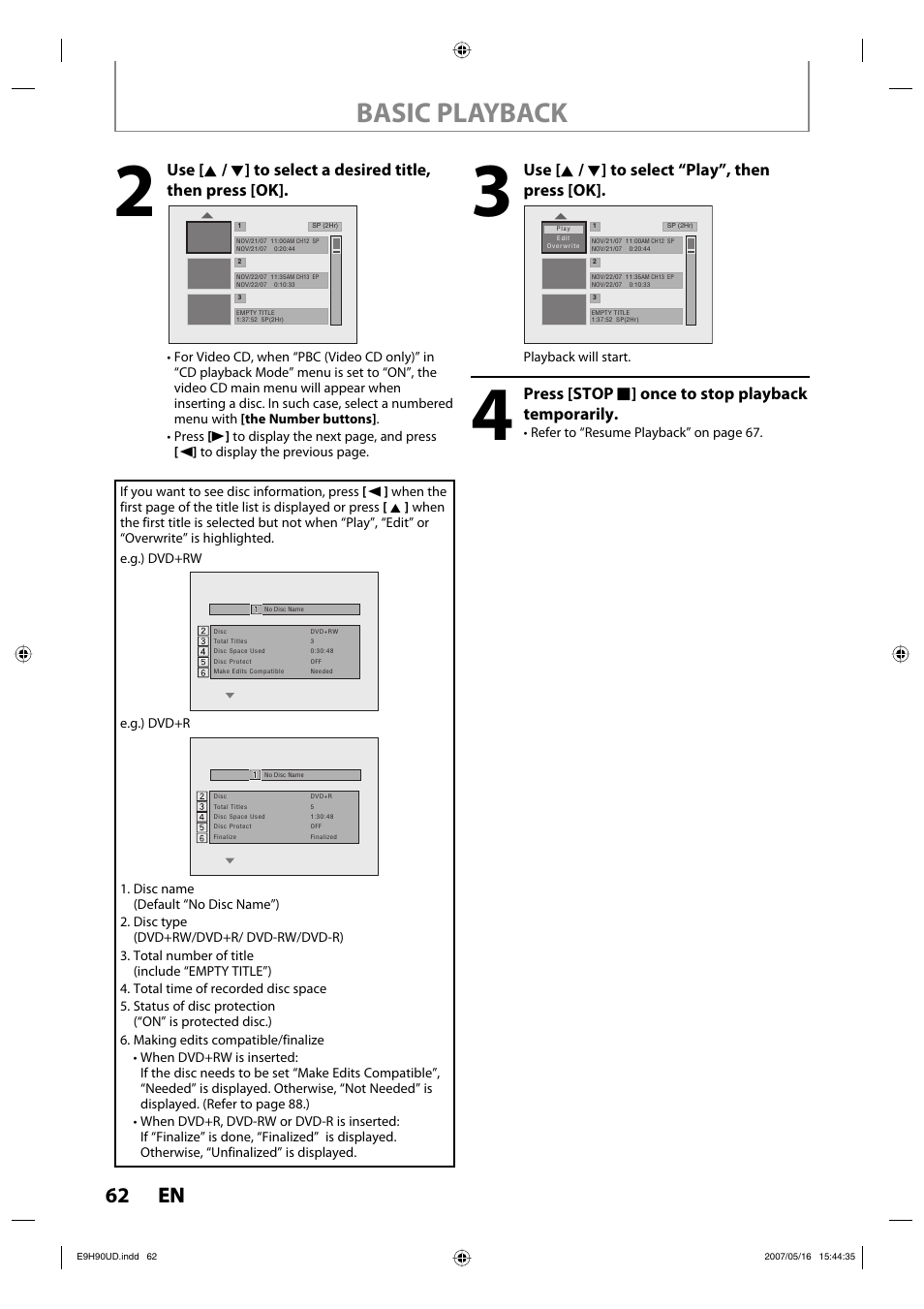 Basic playback, 62 en 62 en, Use [ k / l ] to select “play”, then press [ok | Press [stop c ] once to stop playback temporarily | Philips DVDR3545V-37 User Manual | Page 62 / 116