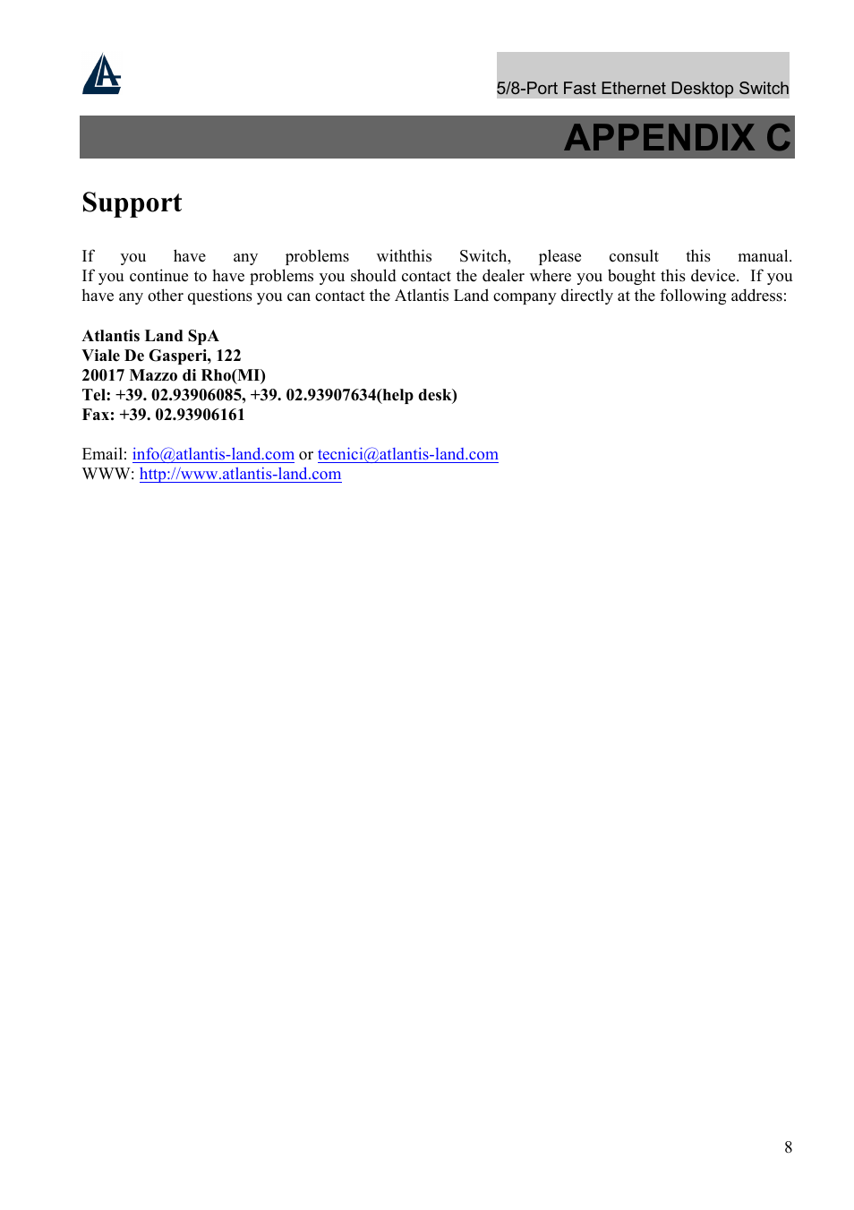 Appendix c, Support | Atlantis Land A02-F5P User Manual | Page 12 / 12