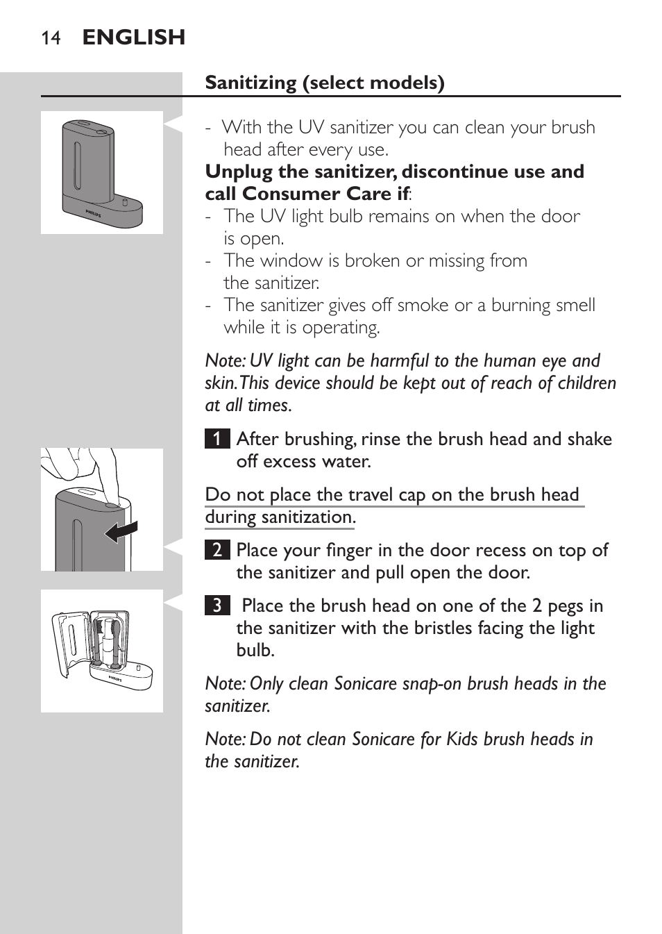 Philips Sonicare FlexCare Platinum Rechargeable sonic toothbrush FlexCare Platinum HX9170-10 3 modes 3 intensities 2 brush heads With pressure sensor UV Brush Head Sanitizer User Manual | Page 14 / 60