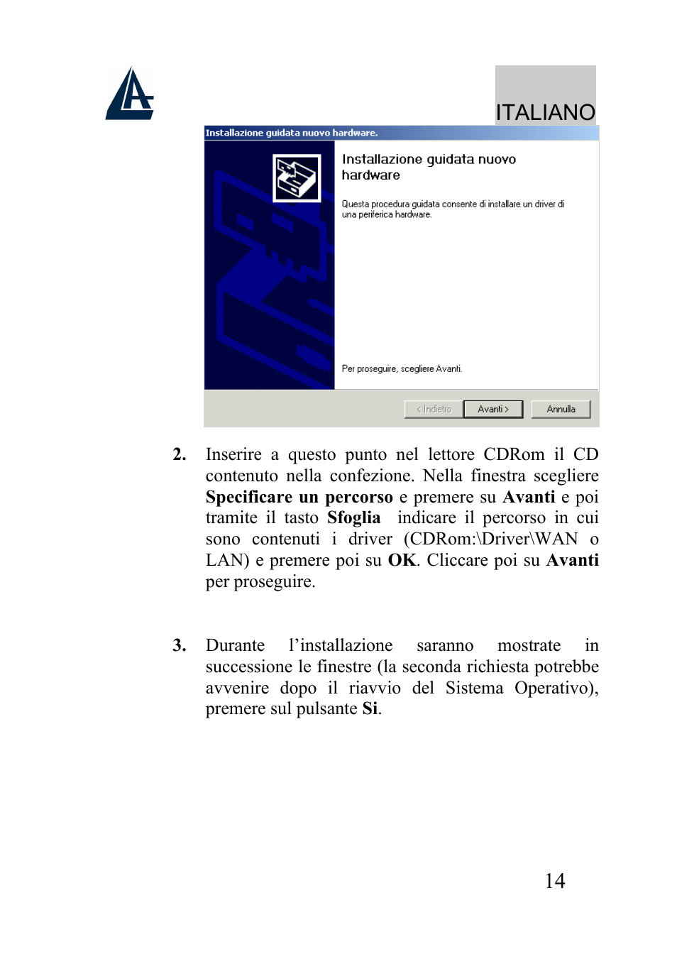 Italiano | Atlantis Land I-Storm USB ADSL modem A01-AU2 User Manual | Page 14 / 83